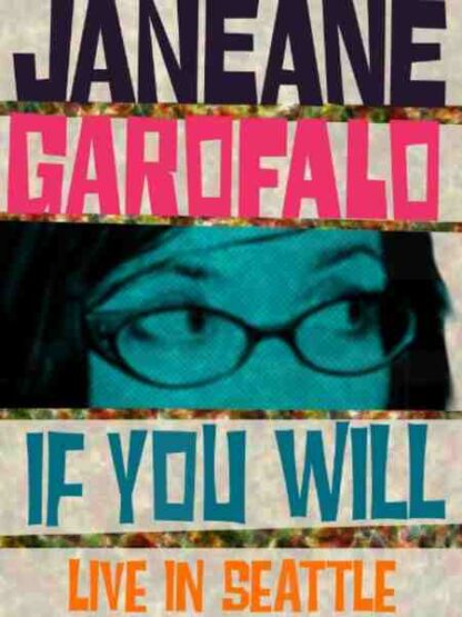 Janeane Garofalo: If You Will - Live in Seattle (2010) on DVD