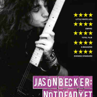 Jason Becker: Not Dead Yet (2012) Starring Jason Becker on DVD