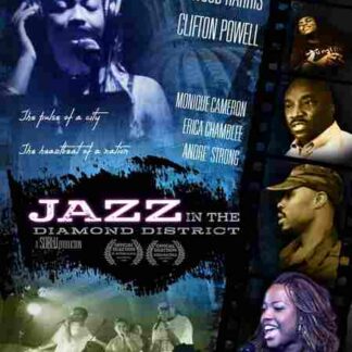 Jazz in the Diamond District (2008) Starring Monique Cameron on DVD