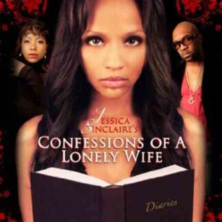 Jessica Sinclaire Presents: Confessions of A Lonely Wife (2010) Starring Al Bernstein on DVD
