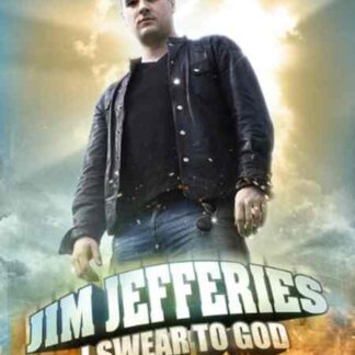 Jim Jefferies: I Swear to God (2009) Starring Jim Jefferies on DVD