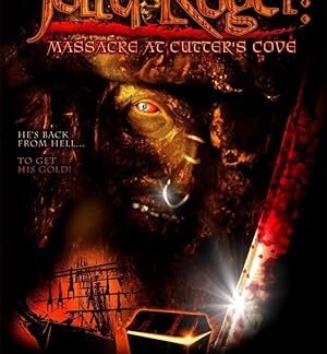 Jolly Roger: Massacre at Cutter's Cove (2005) DVD