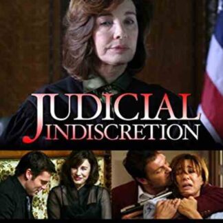 Judicial Indiscretion (2007) Starring Anne Archer on DVD