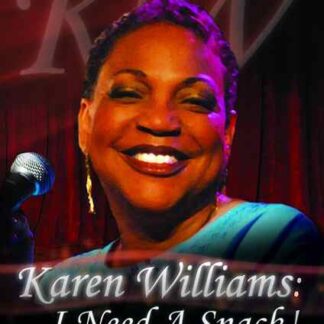 Karen Williams: I Need a Snack! (2009) Starring  on DVD
