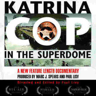 Katrina Cop in the Superdome (2010) Starring  on DVD