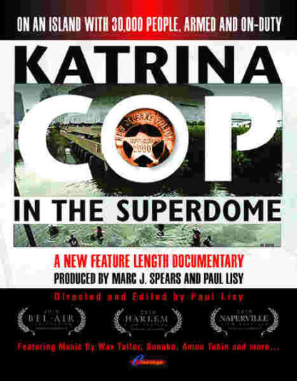 Katrina Cop in the Superdome (2010) Starring  on DVD - Image 2