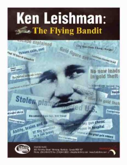 Ken Leishman: The Flying Bandit (2005) Starring Elva Leishman Balch on DVD