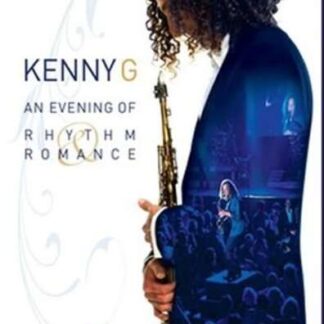 Kenny G: An Evening of Rhythm and Romance (2008) Starring Daniel Bejarano on DVD