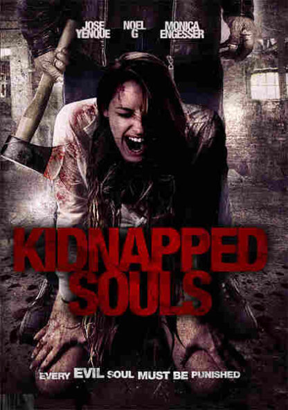 Kidnapped Souls (2012) Starring J.R. Yenque on DVD