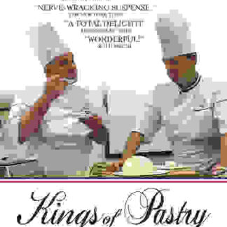 Kings of Pastry (2009) Starring Jacquy Pfeiffer on DVD