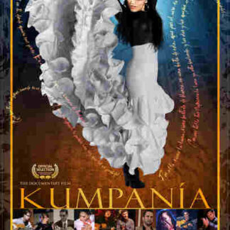 Kumpanía: Flamenco Los Angeles (2011) Starring Vanessa Acosta-Albalos on DVD