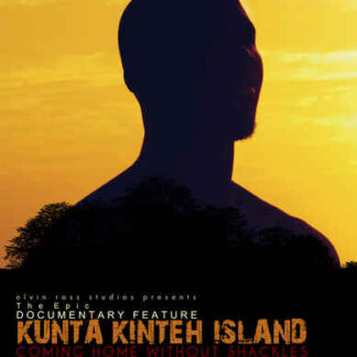 Kunta Kinteh Island (2012) Starring Tish Graves-Dawkins on DVD