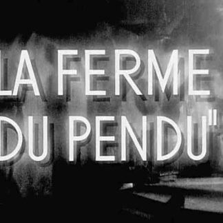La ferme du pendu (1945) with English Subtitles on DVD
