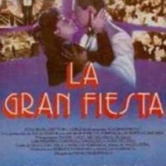La gran fiesta (1986) Starring Daniel Lugo on DVD