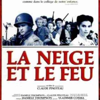La neige et le feu (1991) with English Subtitles on DVD