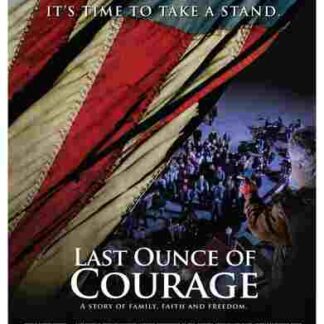 Last Ounce of Courage (2012) Starring Marshall R. Teague on DVD