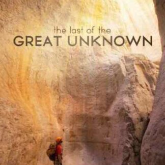 Last of the Great Unknown (2012) Starring Bill Formanek on DVD