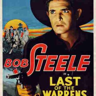 Last of the Warrens (1936) Starring Bob Steele on DVD