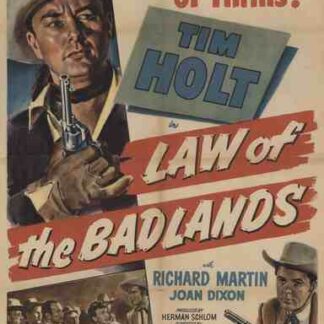 Law of the Badlands (1951) Starring Tim Holt on DVD