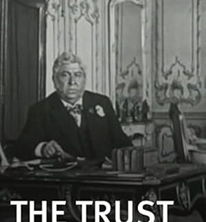 Le trust, ou les batailles de l'argent (1911) DVD