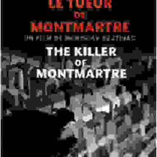 Le tueur de Montmartre (2007) with English Subtitles on DVD