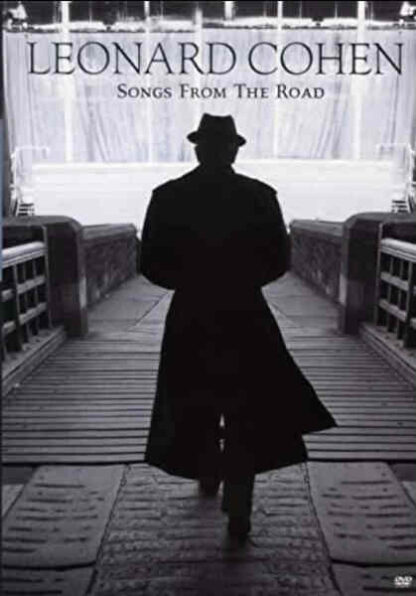 Leonard Cohen: Songs from the Road (2010) Starring Leonard Cohen on DVD