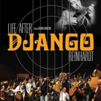 Life After Django Reinhardt (2011) Starring Angelo Debarre on DVD