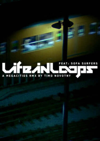 Life in Loops (A Megacities RMX) (2006) Starring  on DVD