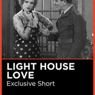Lighthouse Love (1932) Starring Franklin Pangborn on DVD