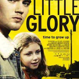 Little Glory (2011) Starring Cameron Bright on DVD