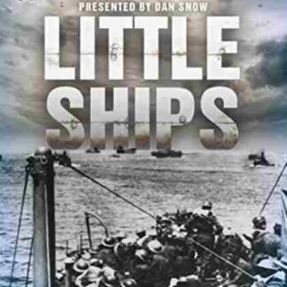 Little Ships (2010) Starring Dan Snow on DVD
