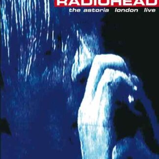 Live at the Astoria (1995) Starring Radiohead on DVD