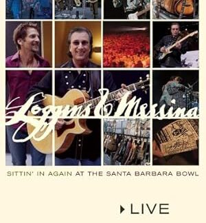 Loggins & Messina: Sittin' in Again (2005) DVD