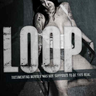 Loop (2012) Starring Bill Ross on DVD