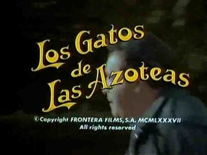 Los gatos de las azoteas (1988) with English Subtitles on DVD