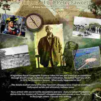 Lost in the Amazon: Col. Percy Fawcett (2011) Starring John Kirk on DVD