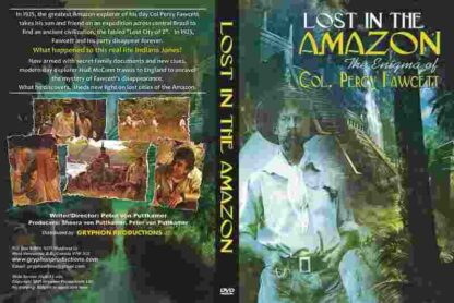 Lost in the Amazon: Col. Percy Fawcett (2011) Starring John Kirk on DVD - Image 2