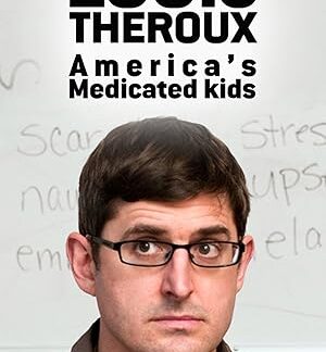 Louis Theroux: America's Medicated Kids (2010) DVD