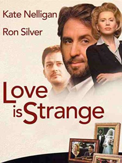 Love Is Strange (1999) Starring Kate Nelligan on DVD