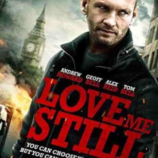 Love Me Still (2007) Starring Andrew Howard on DVD