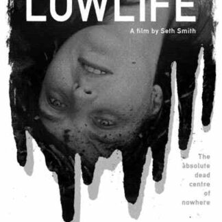 Lowlife (2012) Starring Chik White on DVD