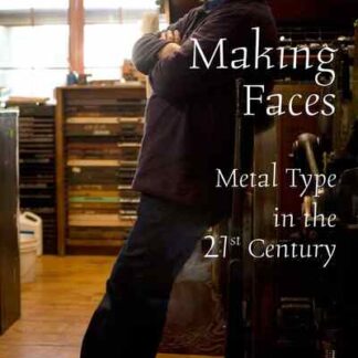 Making Faces: Metal Type in the 21st Century (2011) Starring  on DVD