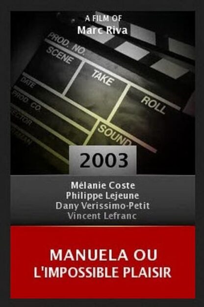 Manuela ou l'impossible plaisir (2003) DVD