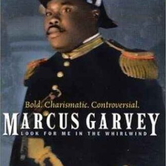 Marcus Garvey: Look for Me in the Whirlwind (2000) Starring  on DVD