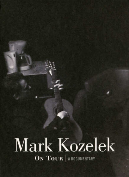 Mark Kozelek: On Tour - A Documentary (2011) Starring  on DVD