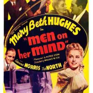 Men on Her Mind (1944) Starring Mary Beth Hughes on DVD
