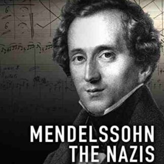 Mendelssohn, the Nazis, and Me (2009) Starring  on DVD