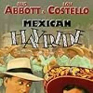 Mexican Hayride (1948) Starring Bud Abbott on DVD