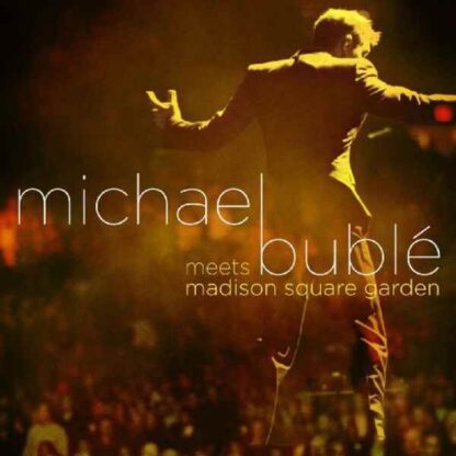 Michael Bublé Meets Madison Square Garden (2010) Starring Michael Bublé on DVD - Image 4