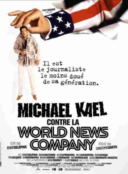 Michael Kael contre la World News Company (1998) Starring Benoît Delépine on DVD